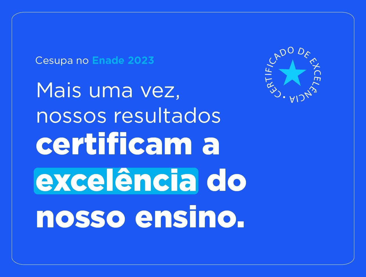 Cesupa consolida excelência acadêmica com destaque nacional no Enade 2023