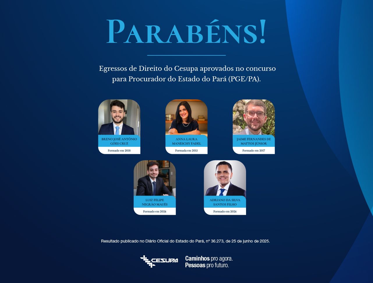 Egressos e docente do Cesupa são aprovados em concurso para Procurador do Estado