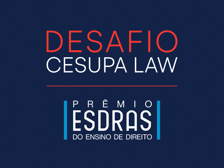 Desafio Cesupa Law recebe Prêmio Esdras do Ensino de Direito
