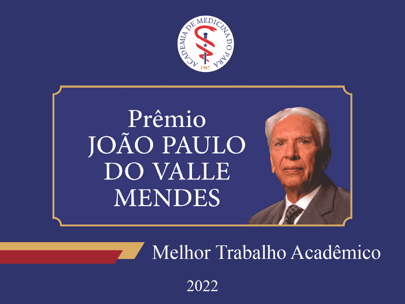 Academia de Medicina do Pará lança prêmio em homenagem ao Eterno Reitor João Paulo do Valle Mendes